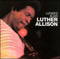 Luther Allison - Luther's Blues lyrics