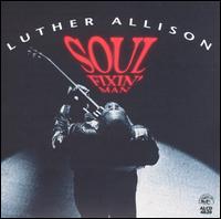 Luther Allison - Soul Fixin' Man lyrics