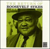 Roosevelt Sykes - The Return of Roosevelt Sykes lyrics