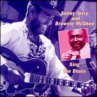 Sonny Terry & Brownie McGhee - Sing the Blues lyrics