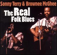 Sonny Terry & Brownie McGhee - The Real Folk Blues lyrics