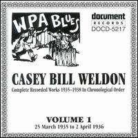 Casey Bill Weldon - Complete Recorded Works, Vol. 1 (1935-1936) lyrics