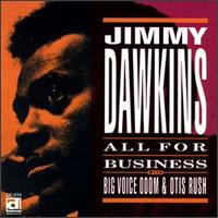 Jimmy Dawkins - All for Business lyrics