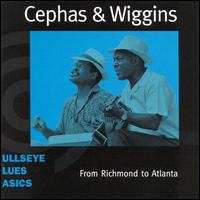 Cephas & Wiggins - From Richmond to Atlanta lyrics