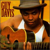 Guy Davis - Call Down the Thunder lyrics