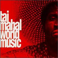 Taj Mahal - World Music lyrics