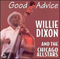 Willie Dixon - Good Advice lyrics