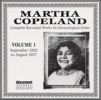 Martha Copeland - Complete Recorded Works, Vol. 1 (1923-1927) lyrics