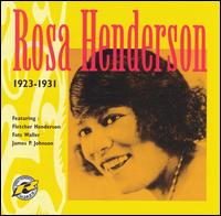 Rosa Henderson - 1923-1931 lyrics