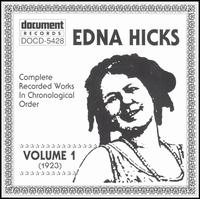 Edna Hicks - Complete Recorded Works, Vol. 1 (1923) lyrics