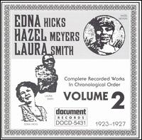 Edna Hicks - Complete Recorded Works, Vol. 2 (1923-27) lyrics