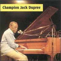 Champion Jack Dupree - Champion Jack Dupree [Krazy Kat] lyrics
