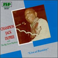Champion Jack Dupree - Live at Burnley Blues Festival lyrics