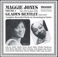 Maggie Jones - Complete Recorded Works, Vol. 2 (May 1925- June 1926)/Gladys Bentley (1928-1929) lyrics