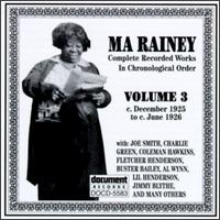 Ma Rainey - Complete Recorded Works, Vol. 3 (1925-1926) lyrics