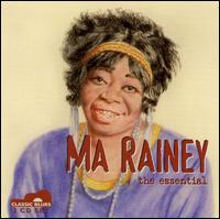 Ma Rainey - The Essential lyrics