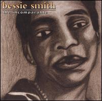Bessie Smith - The Incomparable lyrics