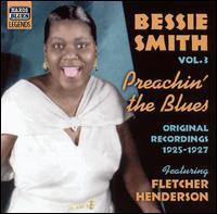 Bessie Smith - Preachin' the Blues: Original Recordings ... lyrics