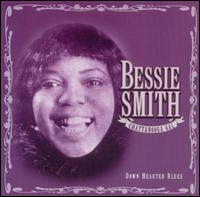 Bessie Smith - Down Hearted Blues [Proper] lyrics