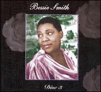 Bessie Smith - Empress of the Blues, Vol. 3 [Universe Italy] lyrics
