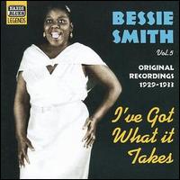 Bessie Smith - I've Got What It Takes: Original Recordings 1929-1933 lyrics
