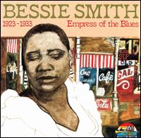 Bessie Smith - 1923-1933: Empress of the Blues lyrics