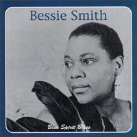 Bessie Smith - Blue Spirit Blues lyrics