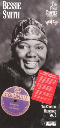 Bessie Smith - The Complete Recordings, Vol. 5: The Final ... lyrics