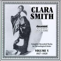 Clara Smith - Complete Recorded Works, Vol. 5 (1927-1929) lyrics