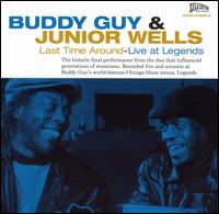 Buddy Guy - Last Time Around -- Live at Legends lyrics