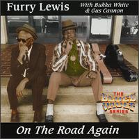 Furry Lewis - On the Road Again lyrics