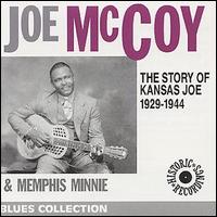 Joe McCoy - Story of Kansas Joe 1929-1944 lyrics