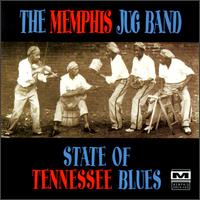 Memphis Jug Band - State of Tennessee Blues lyrics