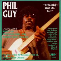 Phil Guy - Breaking Out on Top lyrics