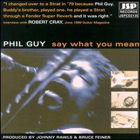 Phil Guy - Say What You Mean lyrics