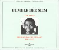 Bumble Bee Slim - From Georgia to Chicago: 1931-1937 [live] lyrics