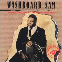 Washboard Sam - Rockin' My Blues Away lyrics