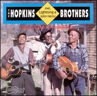 Lightnin' Hopkins - Hopkins Brothers: Lightnin', Joel, & John Henry lyrics