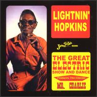 Lightnin' Hopkins - The Great Electric Show and Dance lyrics