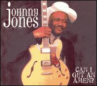Little Johnny Jones - Can I Get an Amen lyrics