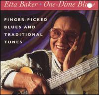 Etta Baker - One-Dime Blues lyrics