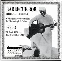 Barbecue Bob - Complete Recorded Works, Vol. 2 (1928-1929) lyrics