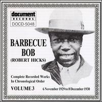 Barbecue Bob - Complete Recorded Works, Vol. 3 (1929-1930) lyrics