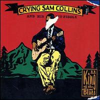 Sam Collins - King of the Blues 11 lyrics