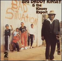 Big Daddy Kinsey - Bad Situation lyrics