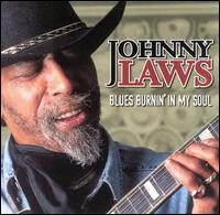 Johnny Laws - Blues Burnin' in My Soul lyrics