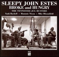 Sleepy John Estes - Broke and Hungry lyrics