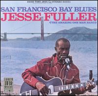 Jesse Fuller - San Francisco Bay Blues lyrics
