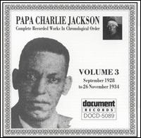 Papa Charlie Jackson - Complete Recorded Works, Vol. 3 (1928-1934) lyrics