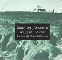 Charley Lincoln - Georgia Blues Guitarists lyrics